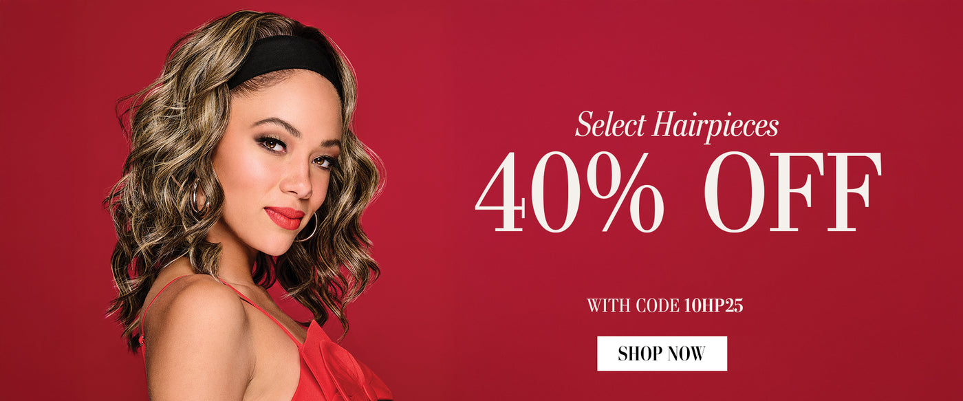 40% Off Select Hairpieces with code 10HP25
