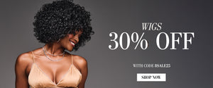 30% OFF Wigs with code 8SALE25